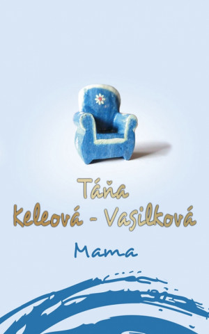Book Mama Táňa Keleová-Vasilková