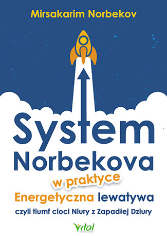 Книга System Norbekova w praktyce Nerbekov Mirsakarim