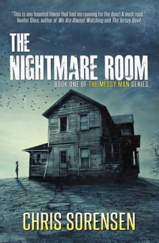 Könyv Nightmare Room Chris Sorensen