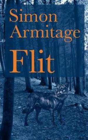 Kniha Simon Armitage, Flit Simon Armitage