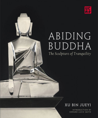 Kniha Abiding Buddha Edward Lucie-Smith