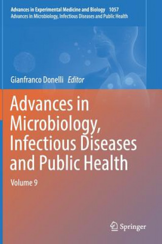 Libro Advances in Microbiology, Infectious Diseases and Public Health Gianfranco Donelli