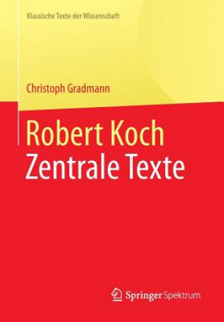 Kniha Robert Koch Christoph Gradmann