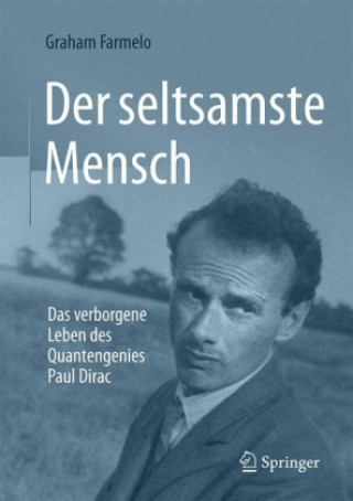 Книга Der seltsamste Mensch, m. 1 Buch, m. 1 E-Book Graham Farmelo