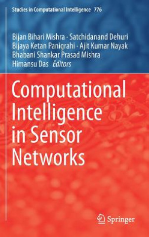 Carte Computational Intelligence in Sensor Networks Bijan Bihari Mishra