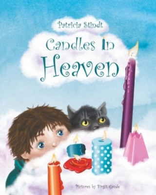 Kniha Candles In Heaven Patricia Stindt