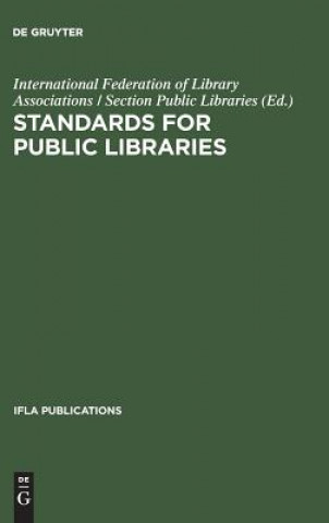 Carte Standards for Public Libraries International Federation of Library Associations