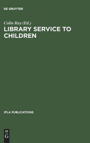 Carte Library Service to Children Colin Ray