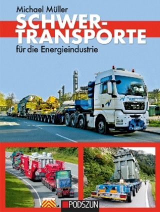 Kniha Schwertransporte für die Energieindustrie Michael Müller