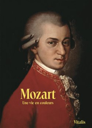 Kniha Mozart (francouzská verze) Harald Salfellner