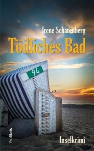 Kniha Tödliches Bad Irene Scharenberg