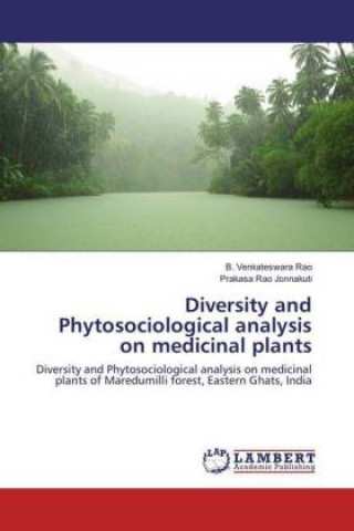 Kniha Diversity and Phytosociological analysis on medicinal plants B. Venkateswara Rao