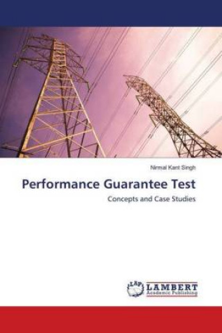 Kniha Performance Guarantee Test Nirmal Kant Singh
