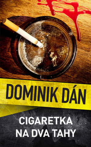Knjiga Cigaretka na dva tahy Dominik Dán