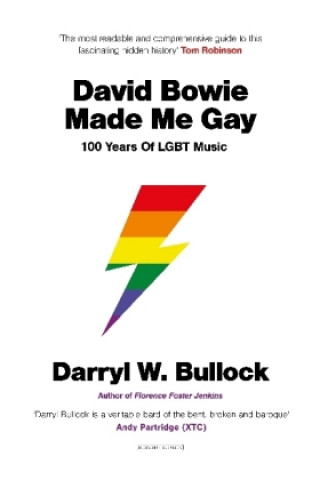Kniha David Bowie Made Me Gay Darryl W. Bullock