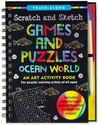 Könyv Scratch & Sketch Games & Puzzles: Ocean World (Trace Along) Vicki Fischer