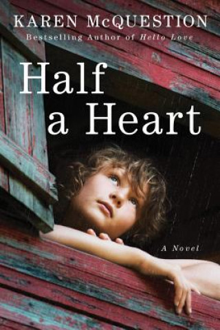 Βιβλίο Half a Heart Karen McQuestion