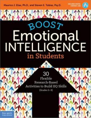 Kniha Boost Emotional Intelligence in Students Maurice Elias