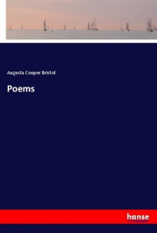 Book Poems Augusta Cooper Bristol