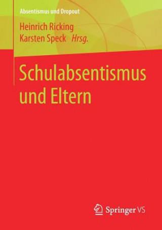 Buch Schulabsentismus Und Eltern Heinrich Ricking