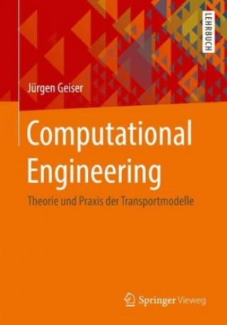 Książka Computational Engineering Jürgen Geiser