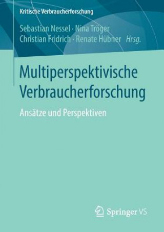 Kniha Multiperspektivische Verbraucherforschung Sebastian Nessel