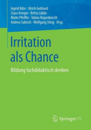 Kniha Irritation als Chance Ingrid Bähr