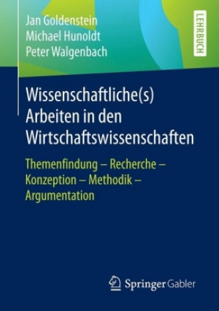 Carte Wissenschaftliche(s) Arbeiten in den Wirtschaftswissenschaften Jan Goldenstein