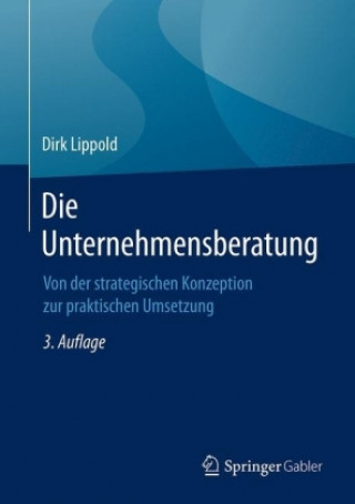 Knjiga Die Unternehmensberatung Dirk Lippold