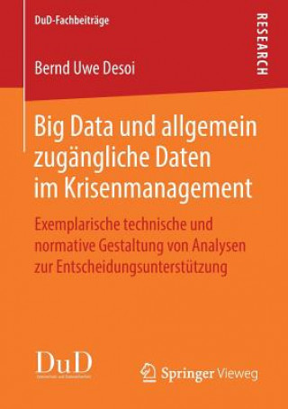 Carte Big Data Und Allgemein Zugangliche Daten Im Krisenmanagement Bernd Uwe Desoi