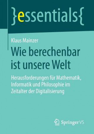 Kniha Wie Berechenbar Ist Unsere Welt Klaus Mainzer