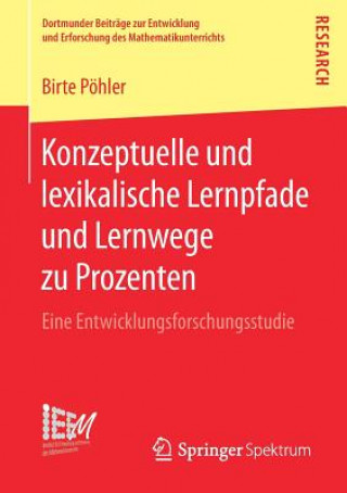 Buch Konzeptuelle Und Lexikalische Lernpfade Und Lernwege Zu Prozenten Birte Pohler