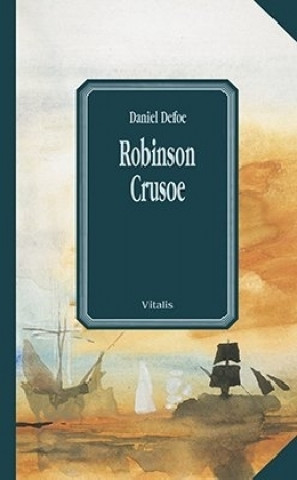 Könyv Robinson Crusoe Daniel Defoe
