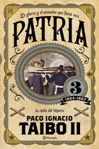 Book Patria 3 Taibo II
