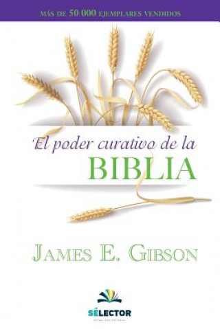 Kniha El poder curativo de la Biblia James Gibson