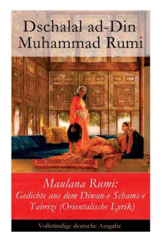 Book Maulana Rumi Dschalal Ad Rumi