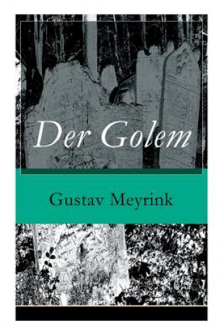 Kniha Der Golem Gustav Meyrink