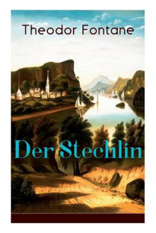 Kniha Stechlin Theodor Fontane