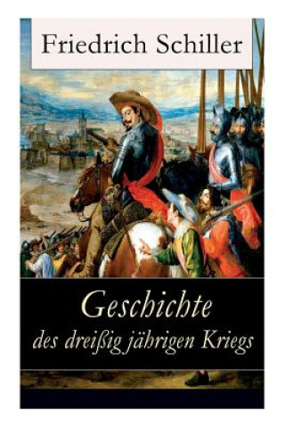 Carte Geschichte des drei igj hrigen Kriegs Friedrich Schiller