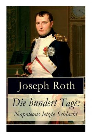 Kniha hundert Tage Joseph Roth