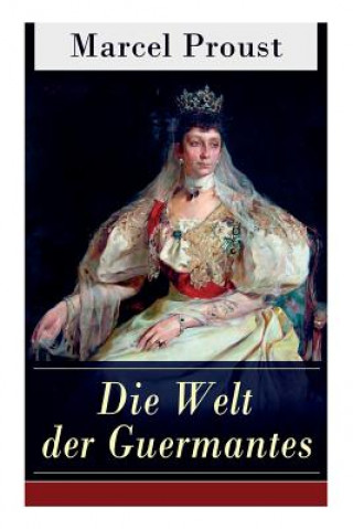 Kniha Die Welt der Guermantes Marcel Proust