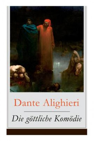 Könyv Die goettliche Komoedie Dante Alighieri