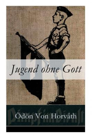 Livre Jugend ohne Gott Ödön von Horváth