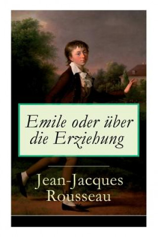 Kniha Emile oder uber die Erziehung Jean-Jacques Rousseau