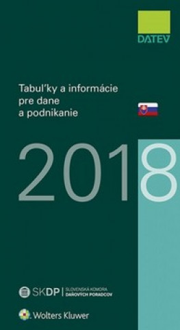 Книга Tabuľky a informácie pre dane a podnikanie 2018 Dušan Dobšovič