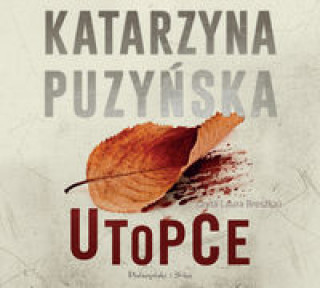 Audio Utopce Puzyńska Katarzyna