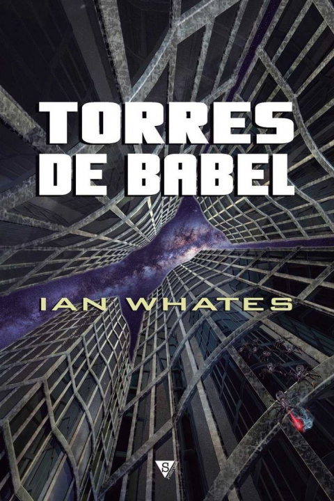 Buch Torres de Babel Ian Whates