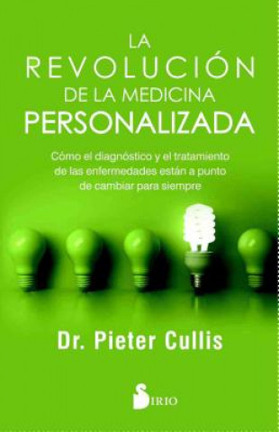 Βιβλίο La Revolucion de la Medicina Personalizada Pieter Cullis