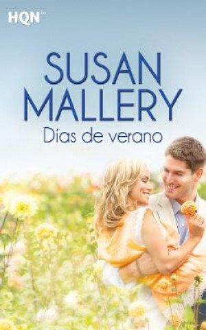 Könyv Días de verano Susan Mallery