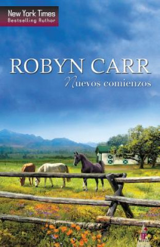 Könyv Nuevos comienzos Robyn Carr